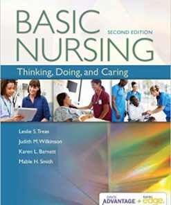 Test Bank for Advantage Basic Nursing Thinking, Doing, and Caring 2nd by Treas Davis