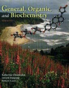 Test Bank for General Organic and Biochemistry 6th Edition Katherine J Denniston Download