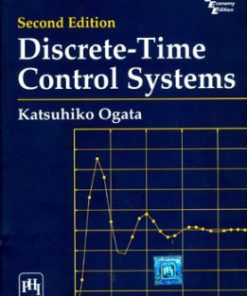 Solution Manual for Discrete-Time Control Systems, 2/E 2nd Edition Katsuhiko Ogata