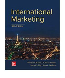 Test Bank for International Marketing 18th by Cateora