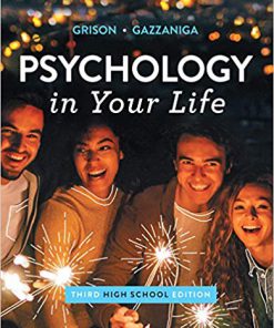 Test Bank for Psychology in Your Life 3rd by Grison