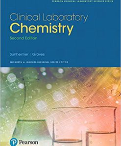 Test Bank for Clinical Laboratory Chemistry, 2nd Edition, by Sunheimer