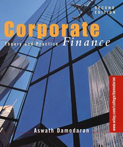 Test Bank For Corporate Finance: Theory and Practice 2nd Edition