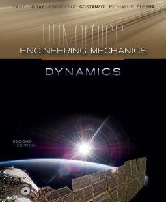 Solution manual for Engineering Mechanics: Dynamics Costanzo Plesha Gray 2nd edition