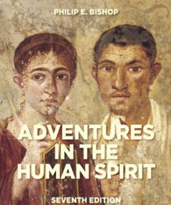 Test Bank For Adventures in the Human Spirit (7th Edition) 7th Edition