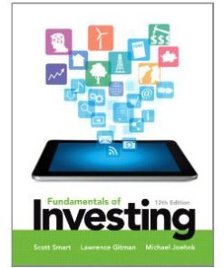 Solution manual for Fundamentals of Investing Smart Gitman Joehnk 12th edition