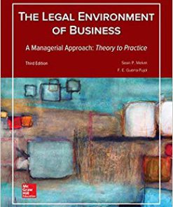 Test Bank for Legal Environment of Business, A Managerial Approach: Theory to Practice 3rd Edition