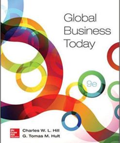 Test Bank for Global Business Today 9th Edition by Hill