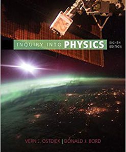 Solution Manual for Inquiry into Physics 8th Edition