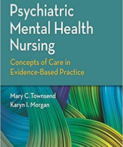 Test Bank for Psychiatric Mental Health Nursing 9th by Townsend