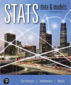 Test Bank for Stats Data and Models 5th by De Veaux