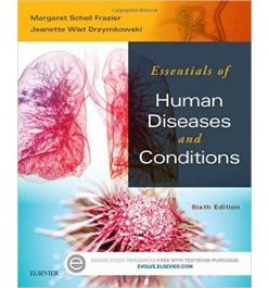 Test Bank for Essentials of Human Diseases and Conditions 6th Edition by Frazier