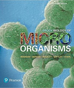 Test Bank for Brock Biology of Microorganisms, 15th Edition, Madigan, Bender, Buckley Sattley Stahl