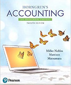 Test Bank for Horngren’s Accounting: The Managerial Chapters (12th Edition) 12th Edition