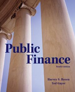 Test Bank for Public Finance 10th Edition Rosen Harvey Download