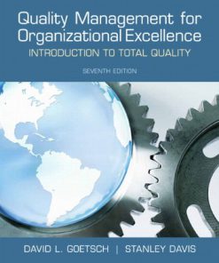 Test bank for Quality Management for Organizational Excellence 7th 013255898x