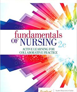 Test Bank for Fundamentals of Nursing Active Learning for Collaborative Practice 2nd by Yoost