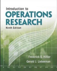 Solution manual for Introduction to Operations Research Hillier Lieberman 9th edition