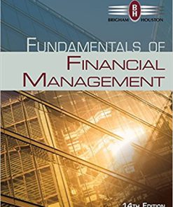 Solution Manual for Fundamentals of Financial Management, 14th Edition, Eugene F. Brigham Joel F. Houston