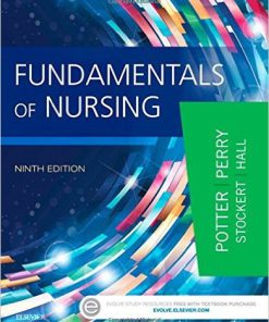 Test Bank for Fundamentals of Nursing 9th Edition by Potter