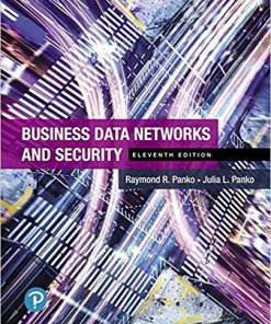 Test Bank for Business Data Networks and Security (11th Edition) 11th Edition