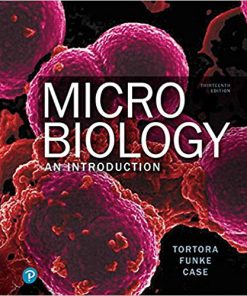 Test Bank for Microbiology An Introduction 13th by Tortora