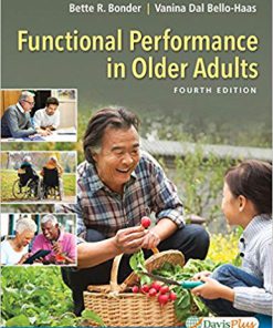 Test Bank for Functional Performance in Older Adults 4th by Bonder