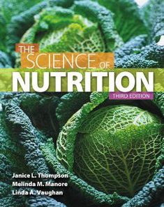 Test Bank for The Science of Nutrition, 3rd Edition Thompson