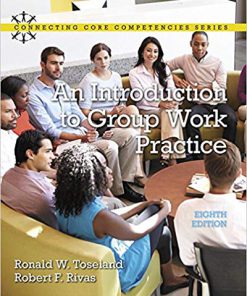 Test Bank for An Introduction to Group Work Practice 1st by Toseland