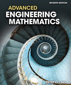 Solution manual for Advanced Engineering Mathematics 7th edition, Peter O’Neil