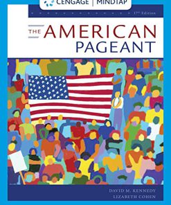 Test Bank for The American Pageant 17th by Kennedy