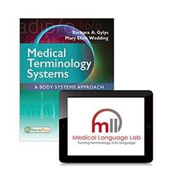 Test Bank for Medical Terminology Systems 8th Edition by Gylys