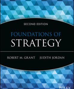 Test Bank for Foundations of Strategy, 2nd Edition