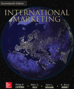 Test Bank for International Marketing, 17th Edition, Philip Cateora, John Graham Mary Gilly