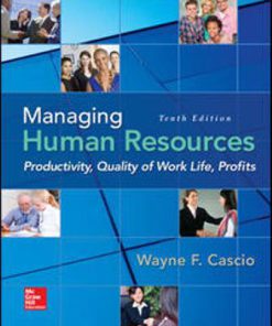 Test Bank for Managing Human Resources 10th Edition Wayne Cascio