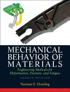 Solutions Manual for Mechanical Behavior of Materials 4e by Norman E. Dowling 0131395068