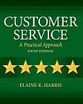 Test bank for Customer Service 6th edition 013274239x