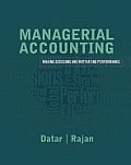 Solutions Manual to accompany Managerial Accounting: Decision Making and Motivating Performance