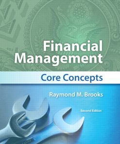 Test Bank for Financial Management: Core Concepts, 2nd Edition Raymond Brooks