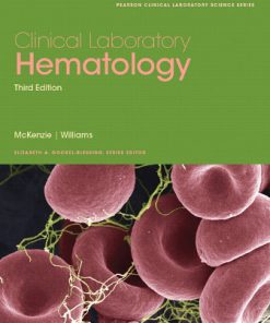 Solution Manual for Clinical Laboratory Hematology, 3rd Edition, Shirlyn B. McKenzie, Lynne Williams