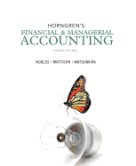 Test bank for Horngren’s Financial & Managerial Accounting 4e by Nobles 0133359840