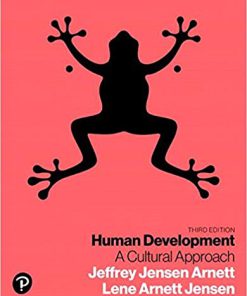 Test Bank for Human Development: A Cultural Approach, 3rd Edition, Jeffrey Jensen Arnett, Lene Arnett Jensen, ISBN-10: 0134641345, ISBN-13: 9780134641348, ISBN: 9780134711447