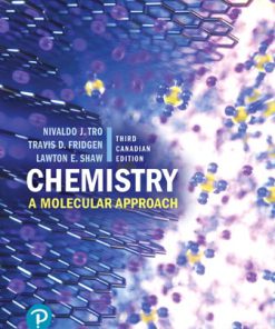 Solution Manual for Chemistry: A Molecular Approach, 3rd Canadian Edition, Nivaldo J. Tro, Travis D. Fridgen, Lawton E. Shaw