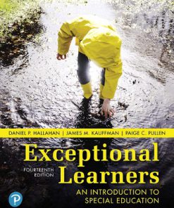 Test Bank for Exceptional Learners: An Introduction to Special Education 14th Edition Hallahan