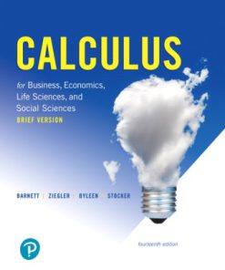 Solution Manual for Calculus for Business, Economics, Life Sciences, and Social Sciences, Brief Version, 14th Edition, Raymond A. Barnett, Michael R. Ziegler, Karl E. Byleen, Christopher J. Stocker