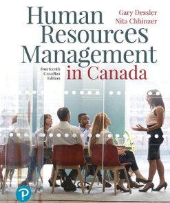 Test Bank for Human Resources Management in Canada 14th Canadian Edition Dessler•