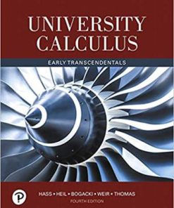 Solution Manual for University Calculus, Early Transcendentals, 4th Edition Joel R. Hass