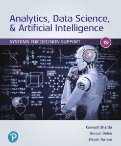 Test Bank for Analytics, Data Science, and Artificial Intelligence 11th Ediiton Sharda