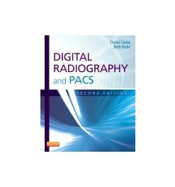 Test Bank for Digital Radiography and PACS 2nd Edition by Carter