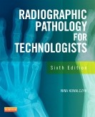 Test Bank for Radiographic Pathology for Technologists 6th Edition by Kowalczyk